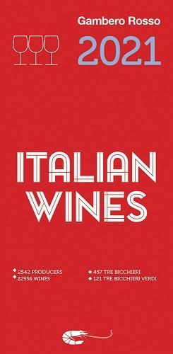Könyv Italian Wines 2021 Gambero Rosso Inc