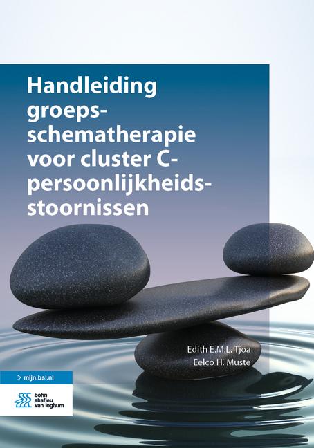 Книга Handleiding Groepsschematherapie Voor Cluster C-Persoonlijkheidsstoornissen E. H. Muste