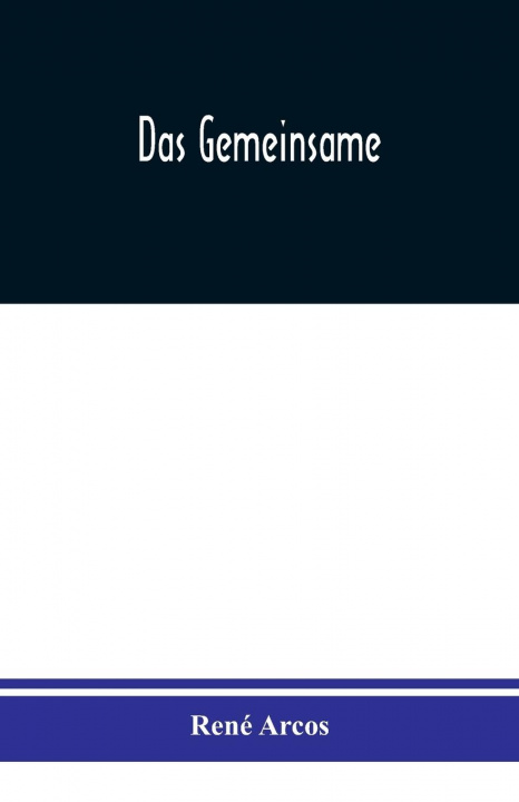 Knjiga Gemeinsame Rene Arcos