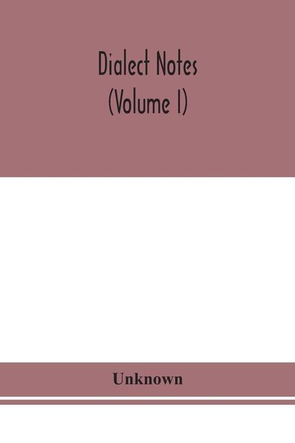 Knjiga Dialect notes (Volume I) 