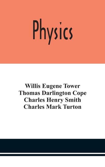 Knjiga Physics Thomas Darlington Cope