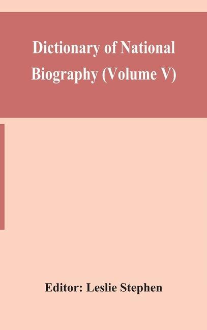Knjiga Dictionary of national biography (Volume V) Leslie Stephen