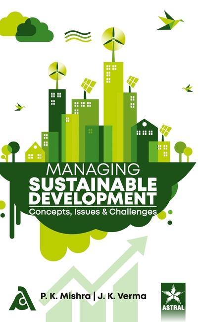 Libro Managing Sustainable Development P. K. Mishra