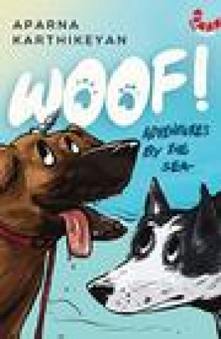 Kniha Woof! Aparna Karthikeyan