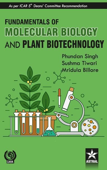 Könyv Fundamentals of Molecular Biology and Plant Biotechnology 