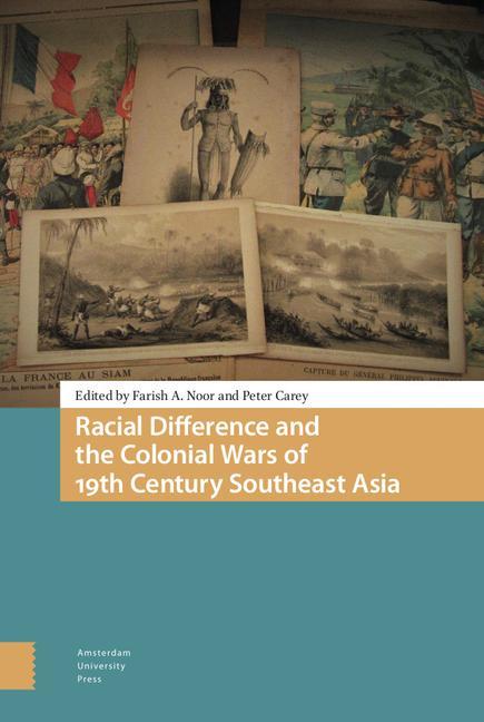 Knjiga Racial Difference and the Colonial Wars of 19th Century Southeast Asia 