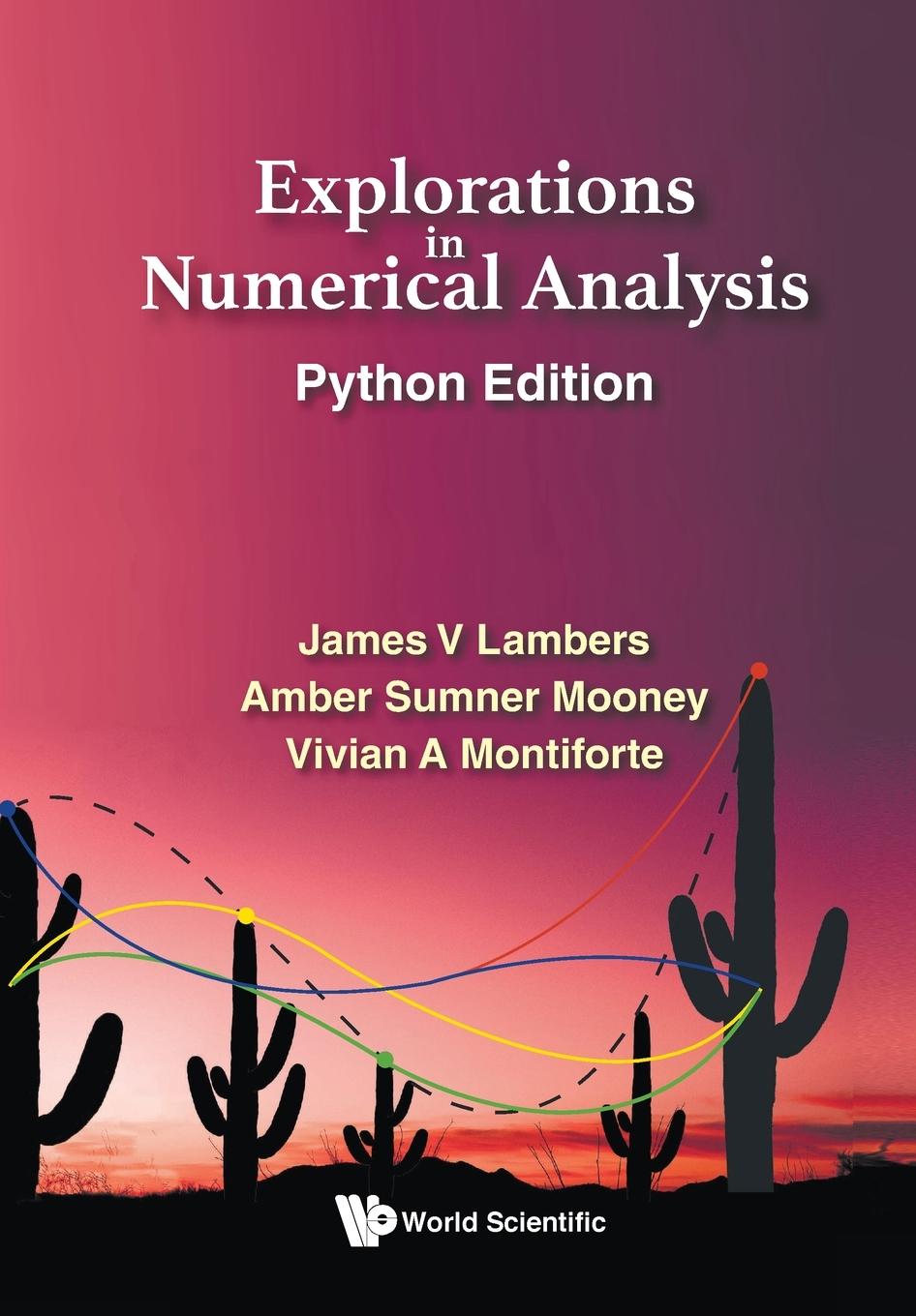Książka Explorations in Numerical Analysis Amber C. Sumner