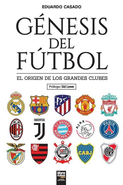 Kniha Genesis del futbol Librofutbol Com