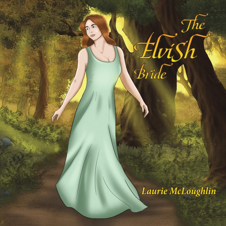 Knjiga The Elvish Bride Laurie McLoughlin