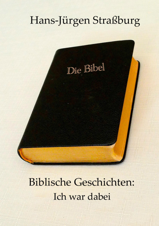 Könyv Biblische Geschichten 
