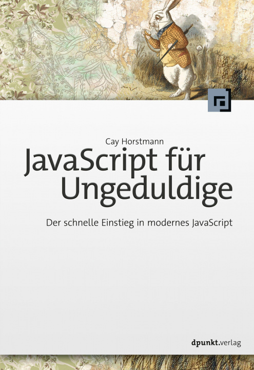 Kniha JavaScript für Ungeduldige Volkmar Gronau