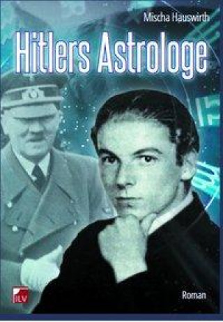 Kniha Hitlers Astrologe Mischa Hauswirth