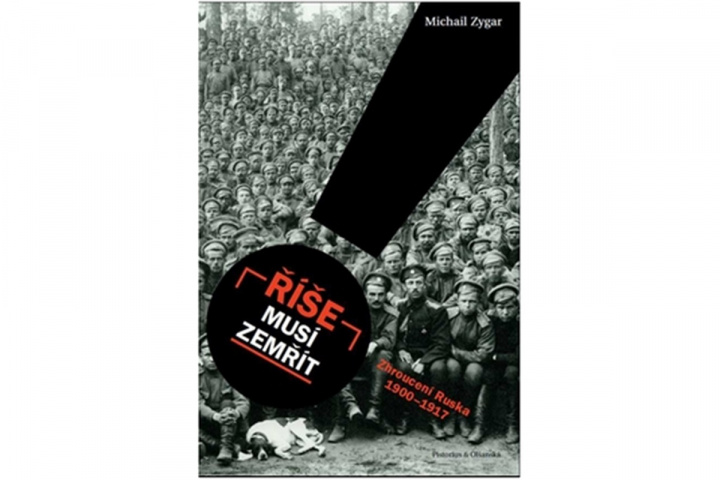 Knjiga Říše musí zemřít Michail Zygar