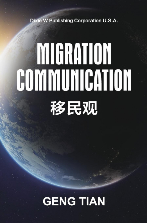 Knjiga Migration Communication Geng Tian