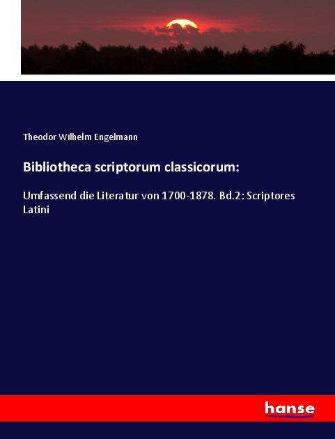 Knjiga Bibliotheca scriptorum classicorum: Theodor Wilhelm Engelmann
