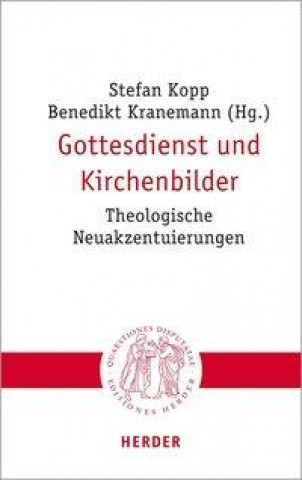 Buch Gottesdienst und Kirchenbilder Stefan Kopp