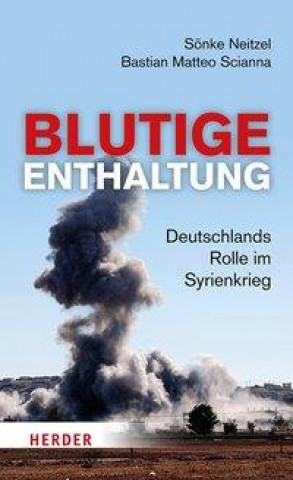 Knjiga Blutige Enthaltung Bastian Matteo Scianna