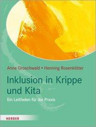 Книга Inklusion in Krippe und Kita Henning Rosenkötter