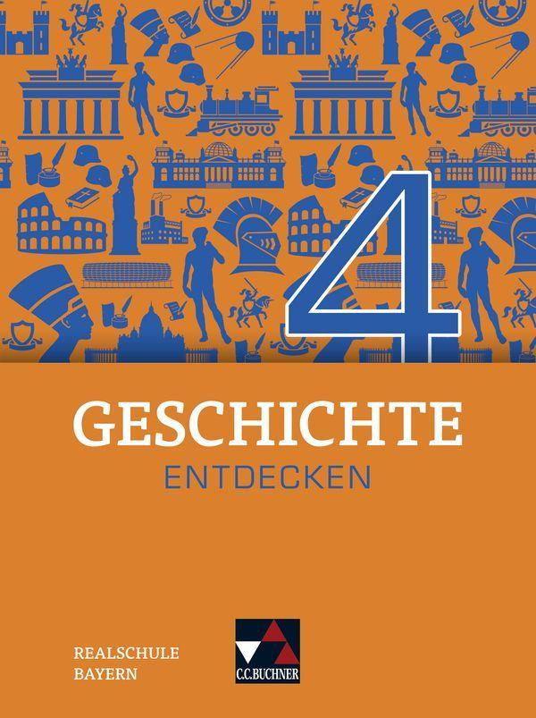 Kniha Geschichte entdecken 4 Lehrbuch Bayern Sonja Lemberger