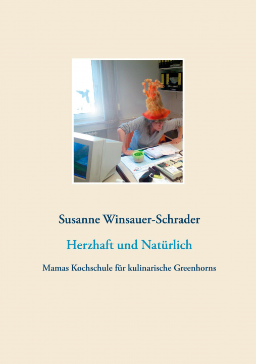 Könyv Herzhaft und Naturlich 