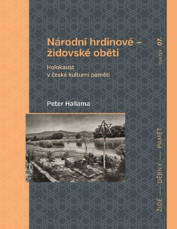 Książka Národní hrdinové – židovské oběti Peter Hallama