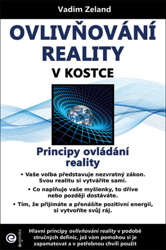 Книга Ovlivňování reality v kostce Vadim Zeland