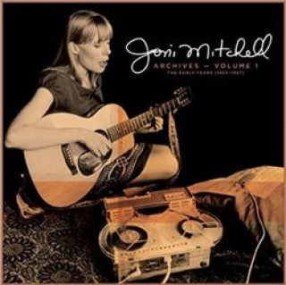 Аудио Joni Mitchell Archives -Vol. 1: The Early Years (1963-1967) Joni Mitchell