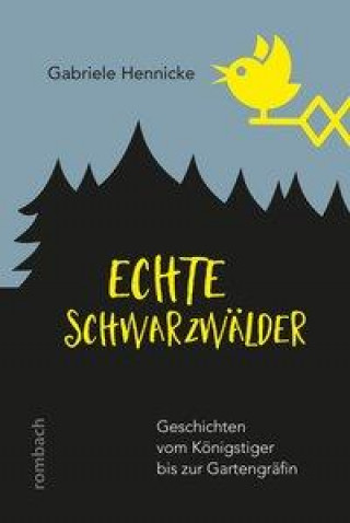 Libro Echte Schwarzwälder Gabriele Hennicke