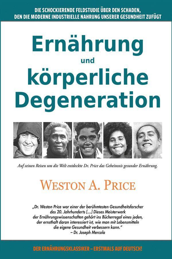 Kniha Ernährung und körperliche Degeneration Angelika Tessa