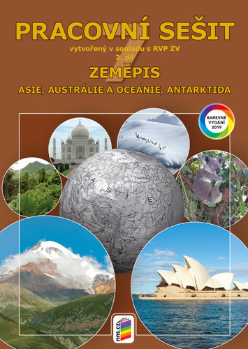 Kniha Zeměpis 7 Asie, Austrálie a Oceánie, Antarktida Pracovní sešit 