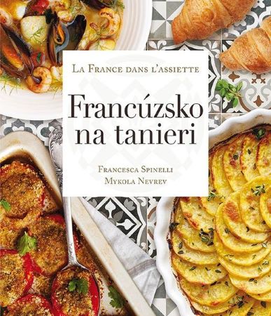 Kniha Francúzsko na tanieri Mykola Nevrev Francesca
