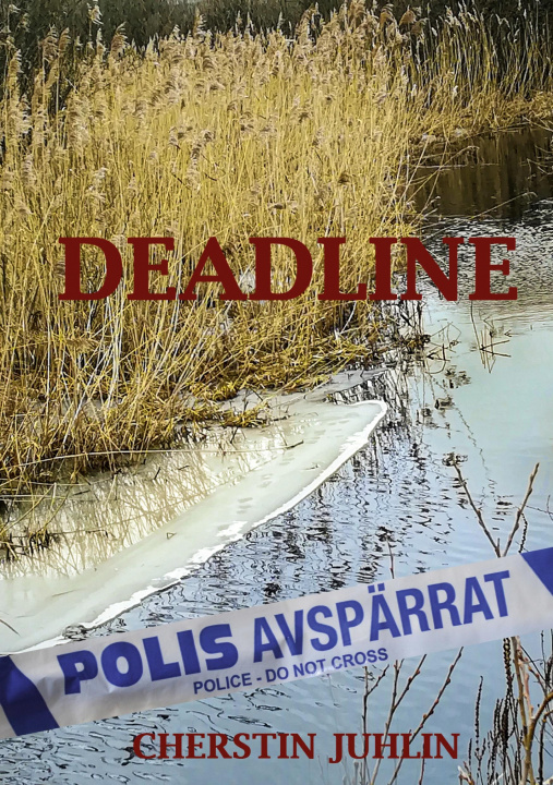Könyv Deadline Cherstin Juhlin