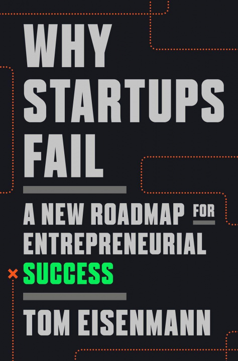 Kniha Why Startups Fail 