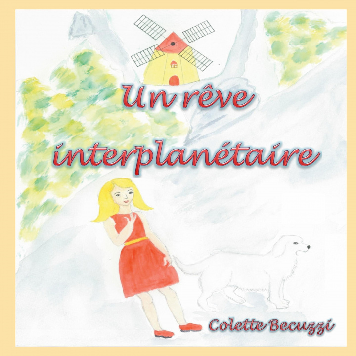 Knjiga reve interplanetaire Colette Becuzzi