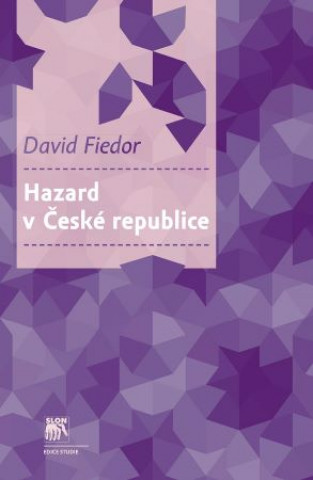 Kniha Hazard v České republice David Fiedor