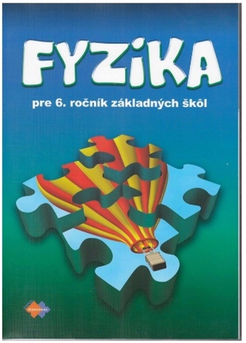 Knjiga Fyzika pre 6. ročník základných škôl Viera Lapitková