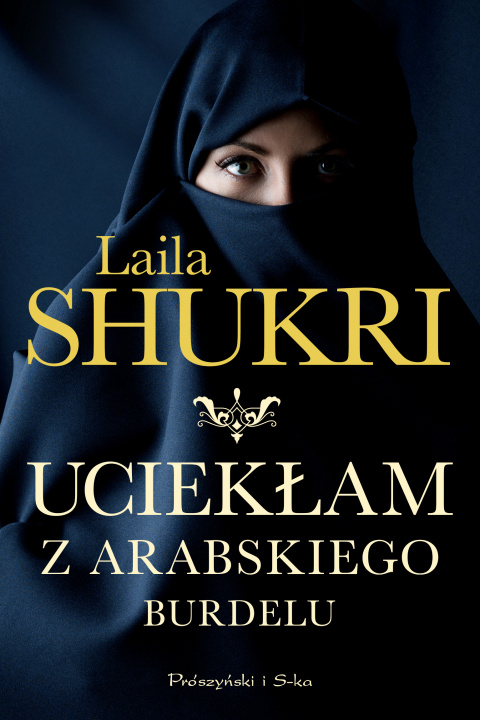 Książka Uciekłam z arabskiego burdelu Shukri Laila