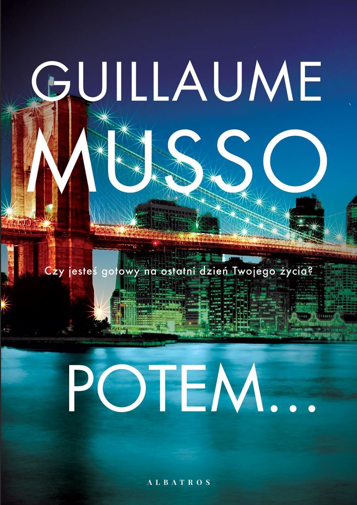 Kniha Potem Guillaume Musso
