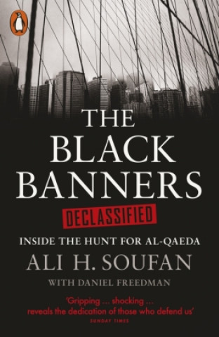 Knjiga Black Banners Declassified Ali Soufan