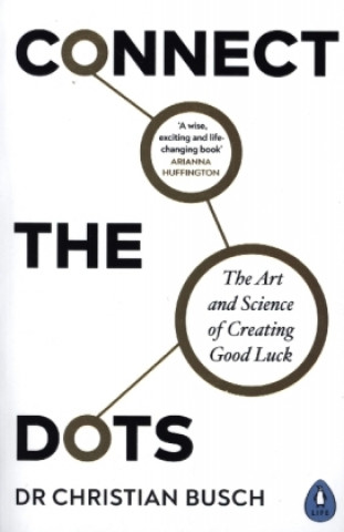 Könyv Connect the Dots Dr Christian Busch
