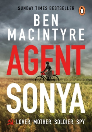 Kniha Agent Sonya Ben MacIntyre
