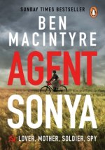 Könyv Agent Sonya Ben MacIntyre