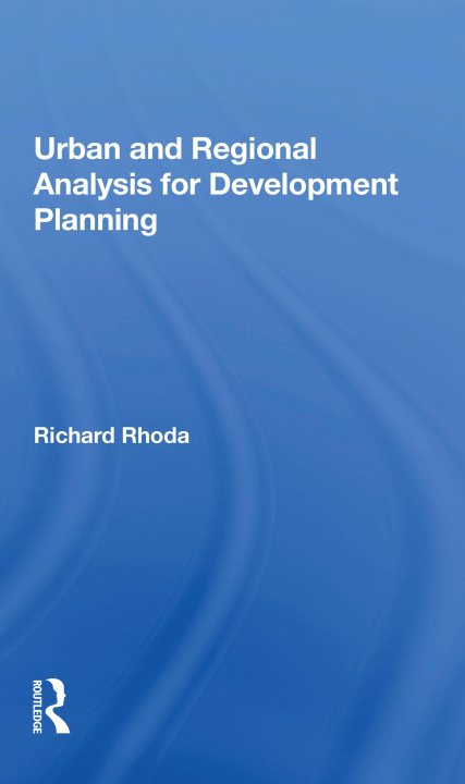 Buch Urban And Regional Analysis For Development Planning Richard Rhoda