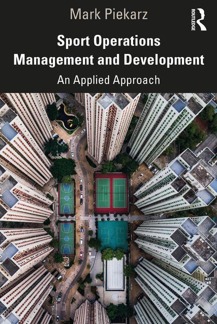 Buch Sport Operations Management and Development Piekarz