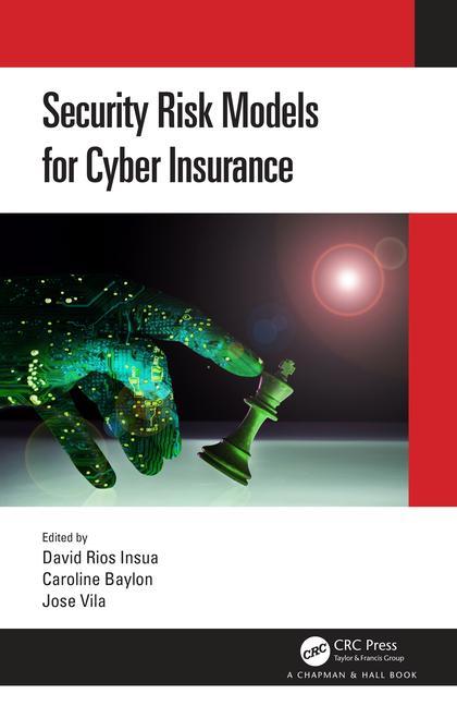 Könyv Security Risk Models for Cyber Insurance Caroline Baylon