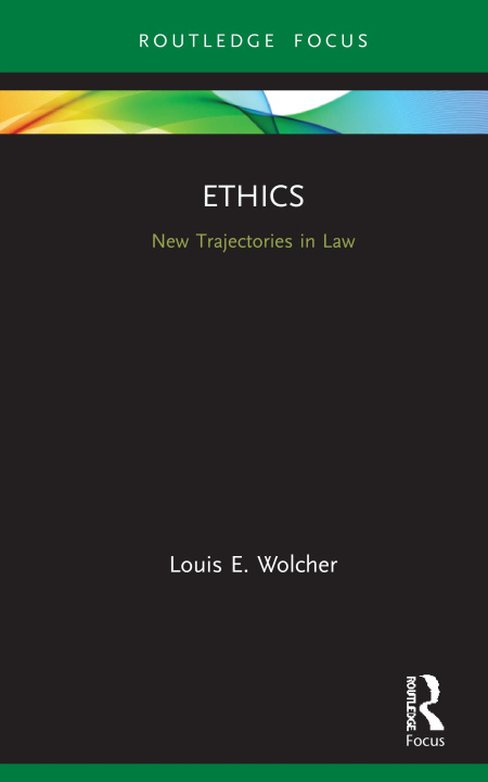 Knjiga Ethics Louis E. Wolcher
