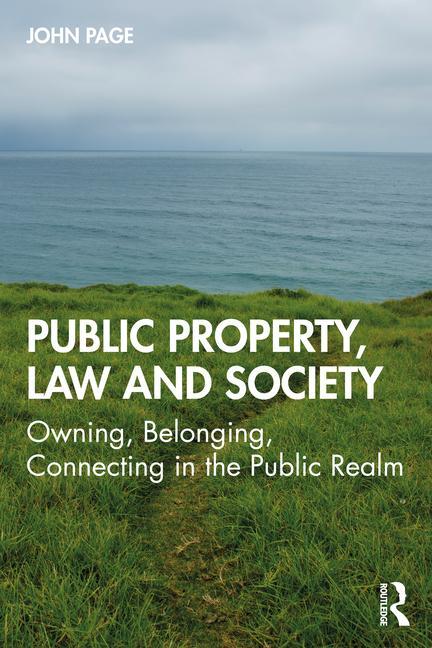 Книга Public Property, Law and Society John Page