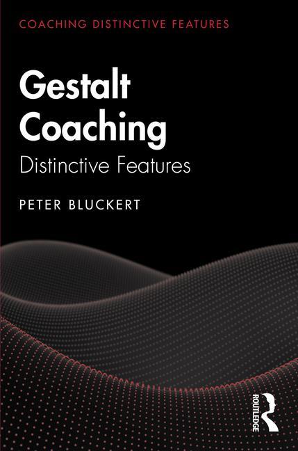 Kniha Gestalt Coaching Peter Bluckert