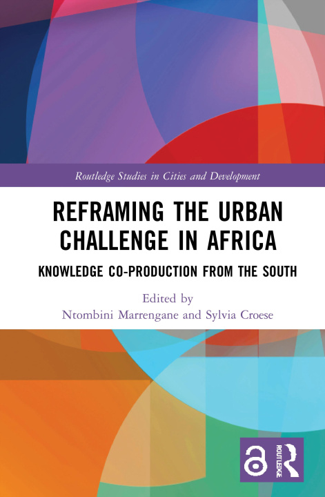 Knjiga Reframing the Urban Challenge in Africa Ntombini Marrengane