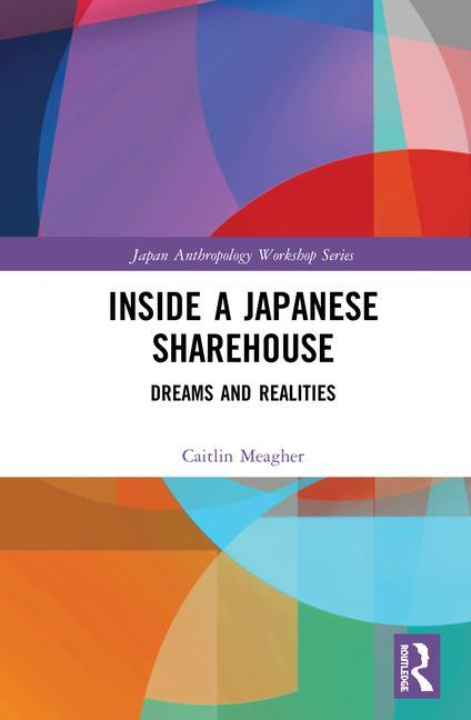 Boek Inside a Japanese Sharehouse Meagher